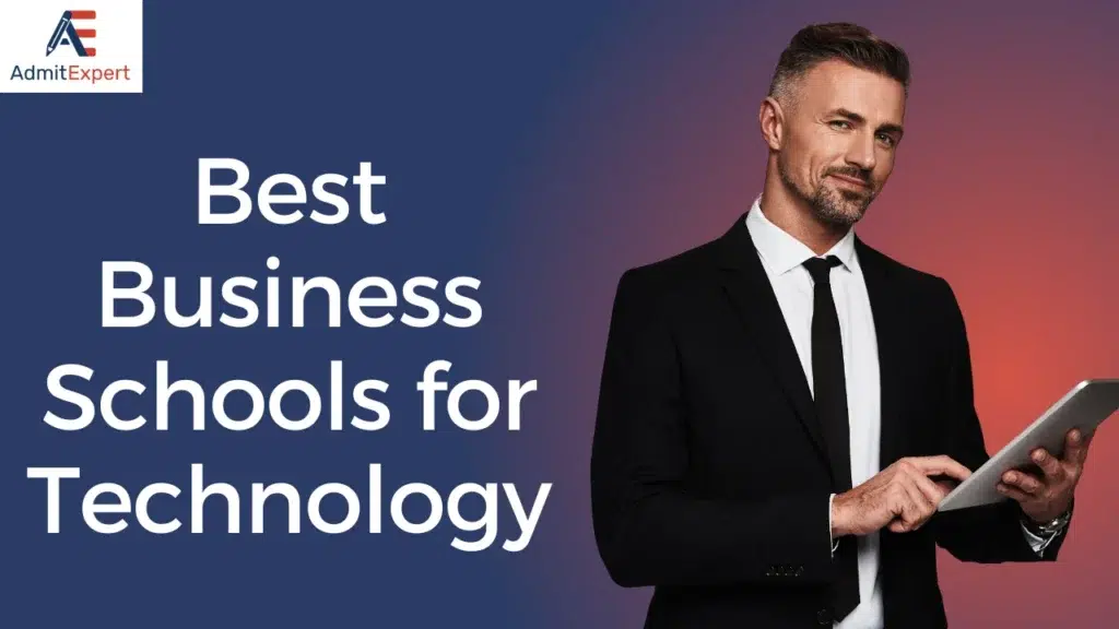 Best Business Schools for a career in Technology