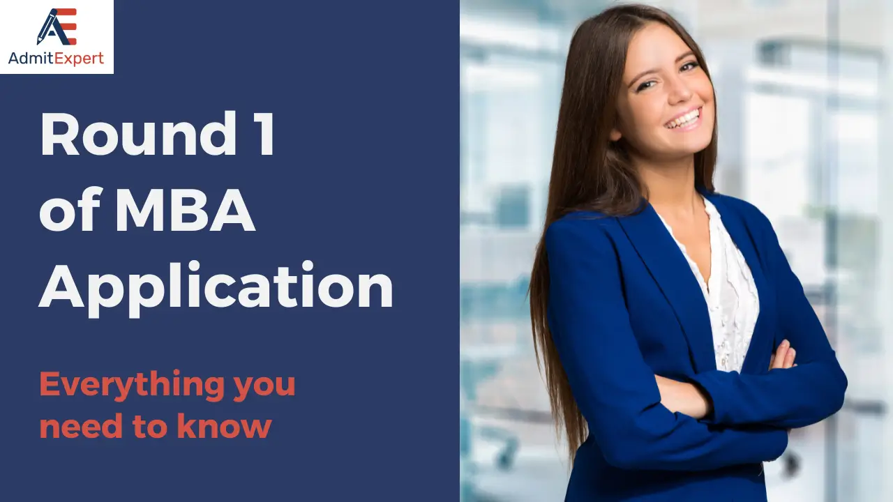 MBA application Round 1