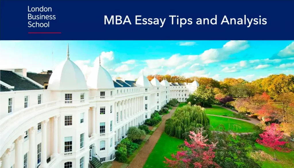 London Business School MBA essay analysis and tips