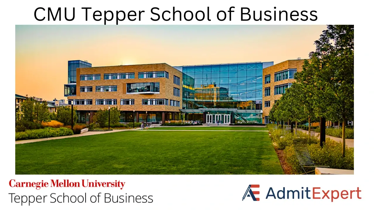 CMU Tepper School of Business | Admit Expert