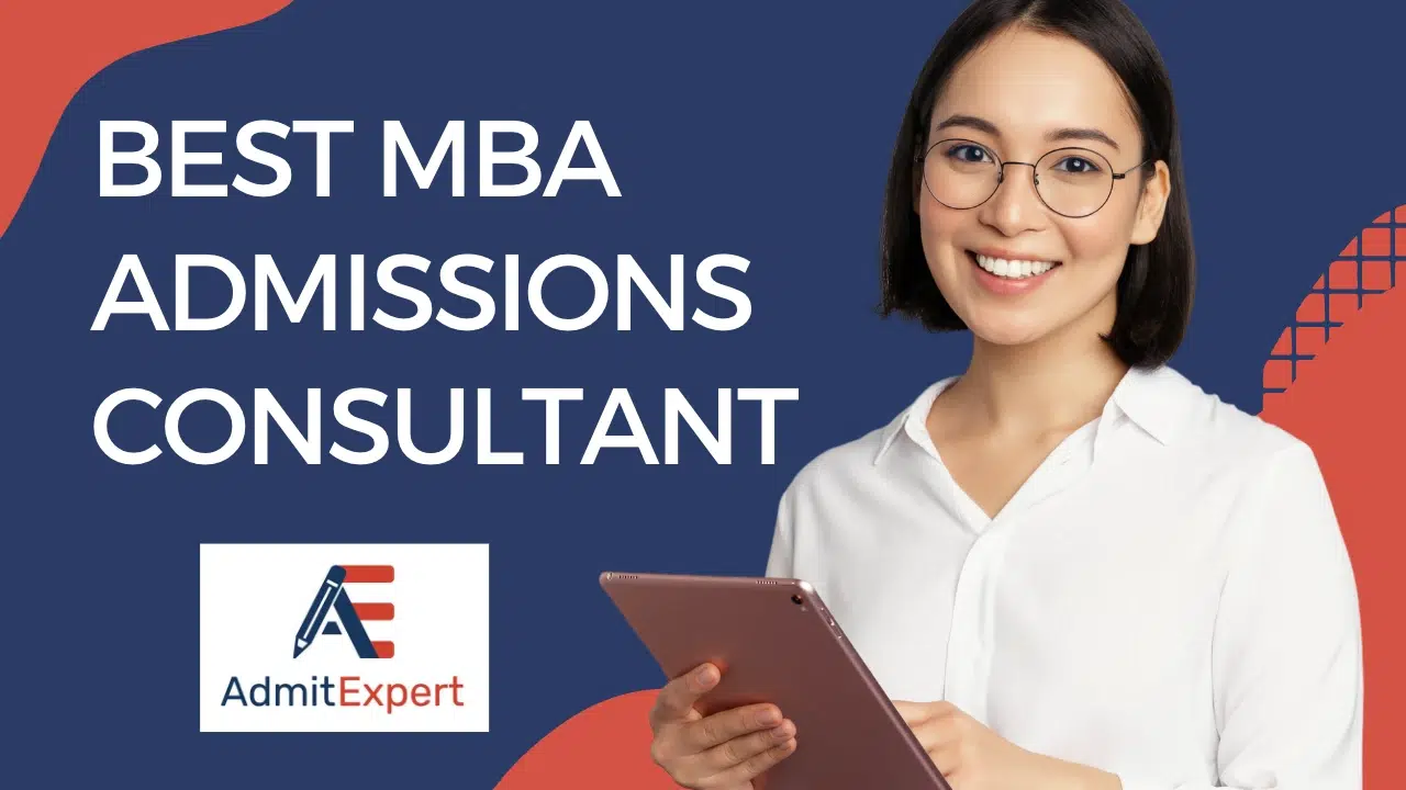 Best MBA Admissions Consultant: How To Choose And What Makes ...